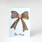 Bow Be Mine Card