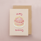 Pink Birthday Cake Card: A6 Celebration Card
