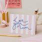 'Love You Mum'  Pink Stripe Blue Foil Mother's Day Card: Naked