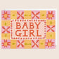 New Baby Card | Baby Girl