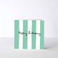Happy Birthday Stripes Card